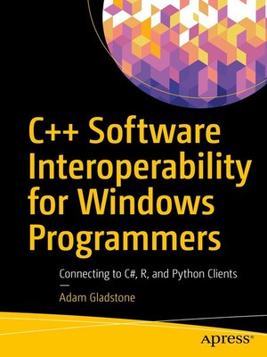 cover image of C++ Software Interoperability for Windows Programmers